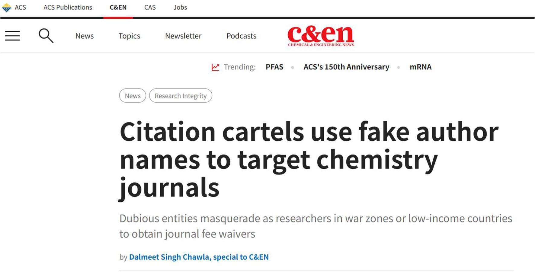 2026年2月，C&EN（《化学与工程新闻》）发表了一篇题为“Citation cartels use fake author names to target chemistry journals”的文章，该文报道：引用集团（Citation cartels）正在利用虚假的作者身份针对知名学术出版商旗下的化学期刊发起攻击。
