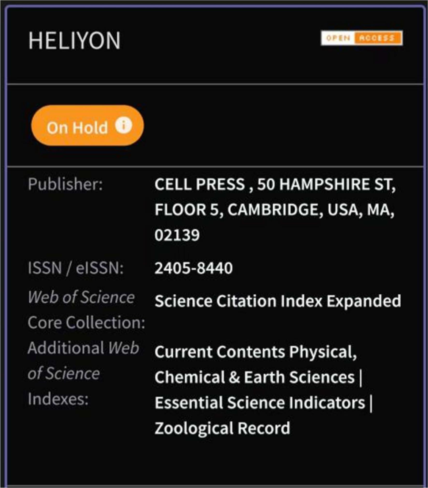 2024年9月，科睿唯安将<italic>Heliyon</italic>列入“On Hold”名单。