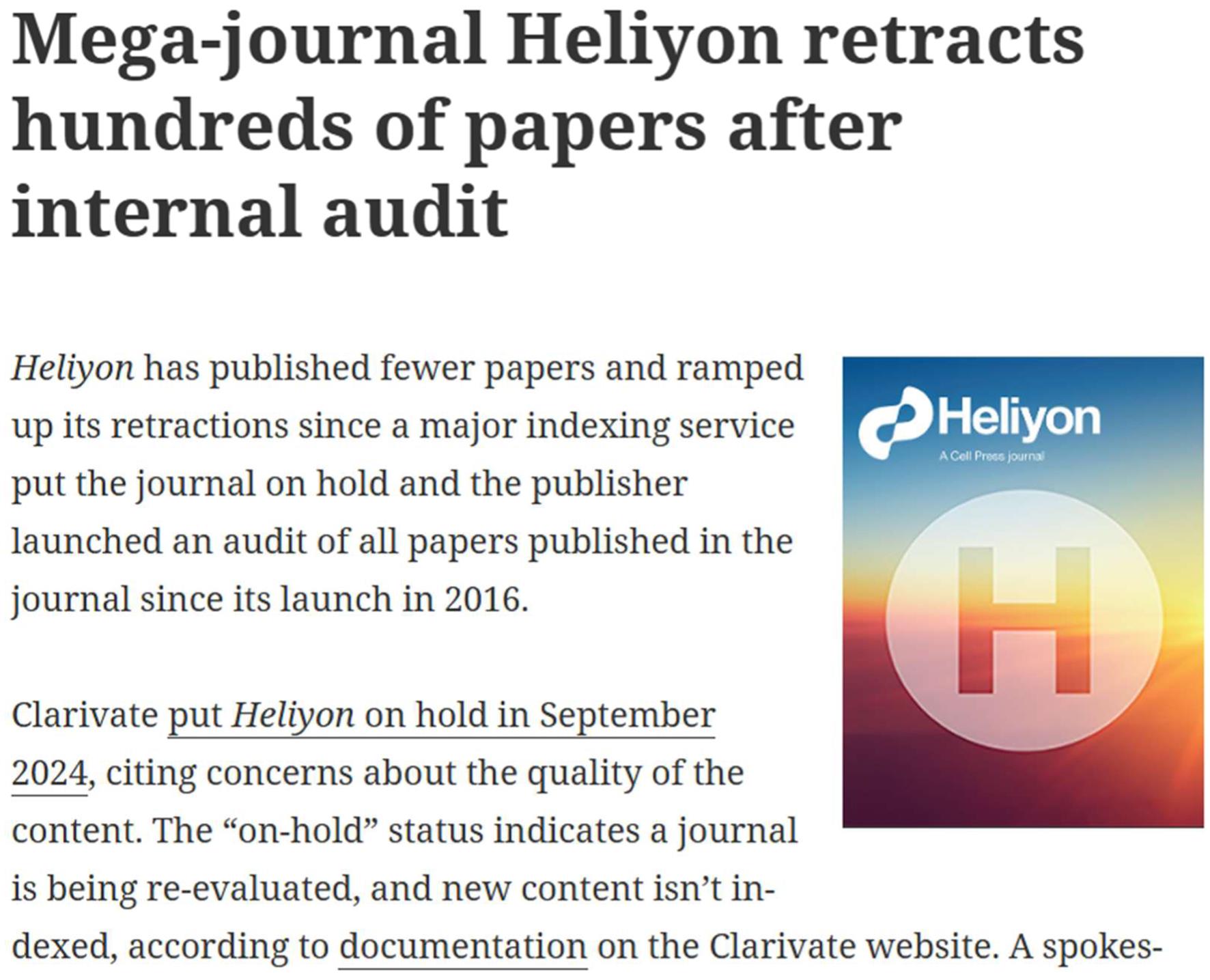 Elsevier旗下大型期刊<italic>Heliyon</italic>在内部审计后撤回数百篇论文。