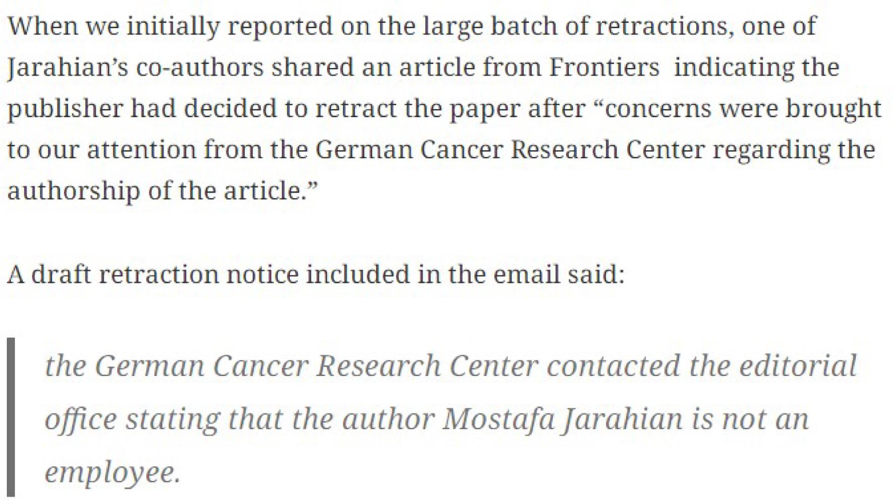  电子邮件中包含的一份初稿撤回通知称：德国癌症研究中心与编辑部联系，称作者Mostafa Jarahian并非其工作人员（截图来自Cancer researcher with nine retractions says he’ll take publisher to court – Retraction Watch）.